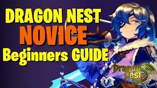 [UPDATED] Dragon Nest NOVICE Beginners Guide | Dragon Nest SEA