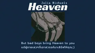 [THAI SUB] Heaven - Julia Michaels (แปลไทย)