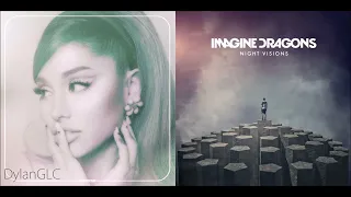 Radioactive Positions | Ariana Grande & Imagine Dragons Mashup!