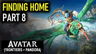 Finding Home Part 8 | Avatar Frontiers of Pandora