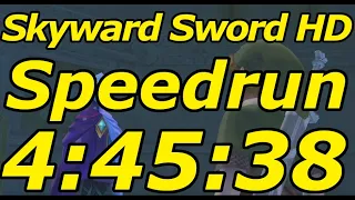 Skyward Sword HD Any% Speedrun in 4:45:38