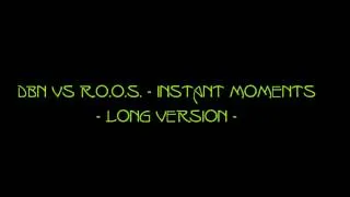 DBN vs. R.O.O.S. - Instant Moments
