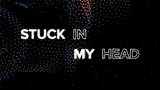 THAT KIND - Stuck In My Head (Official Lyric Video)