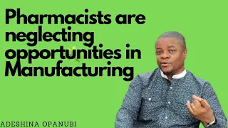 Why local Pharmaceutical Manufacturing is a viable business in Nigeria?