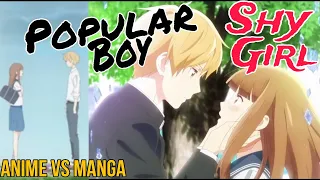 Popular Boy falls inlove with the Shy Girl he rejected before | Love Me Love Not Anime VS Manga