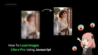 How to Load Images Like A Pro using JavaScript