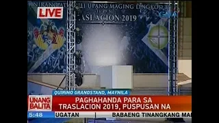 UB: Paghahanda para sa Traslacion 2019, puspusan na