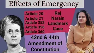 Effects of Emergency Article 20 21 Article 352 356 360 | 42nd 44th AMENDMENT | Raj Narain Case 1975