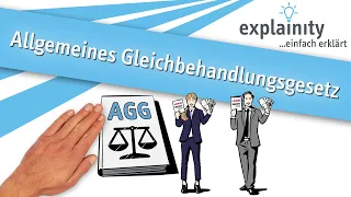Allgemeines Gleichbehandlungsgesetz (AGG) einfach erklärt (explainity® Erklärvideo)