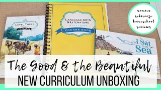 *NEW EDITION* THE GOOD AND THE BEAUTIFUL LANGUAGE ARTS LEVEL 3 || HOMESCHOOL CURRICULUM UNBOXING