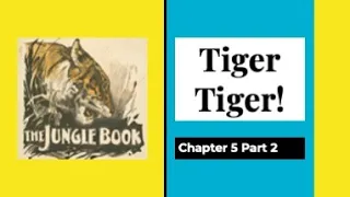 THE JUNGLE BOOK (with Text) - Chapter 5 Part 2 - Tiger! Tiger!