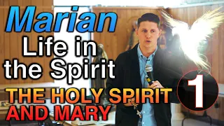 You, The Holy Spirit, and Mary