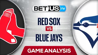 Boston Red Sox vs Toronto Blue Jays  (6-29-2022) MLB Expert Predictions, Baseball Picks & Best Bets
