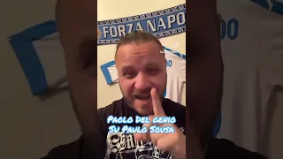 Paolo Del Genio, le considerazioni su Paulo Sousa.