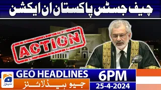 Geo Headlines 6 PM - 𝐈𝐦𝐫𝐚𝐧 𝐊𝐡𝐚𝐧 - 𝐒𝐡𝐞𝐫 𝐀𝐟𝐳𝐚𝐥 𝐌𝐚𝐫𝐰𝐚𝐭 | 25 April 2024