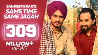 Same Time Same Jagah | Chaar Din | Sandeep Brar  Kulwinder Billa | New Punjabi Song