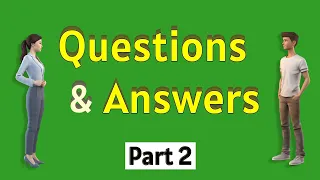 English Conversation Practice - 100 Common Questions and Answers in English | Part 2