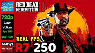 Red Dead Redemption 2 | AMD R7 250 2GB + i5 2500K In 2023! | 720p, Low - Real FPS