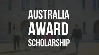 2023 Fully Funded Australia Award scholarship for Bsc, Msc & PhD.