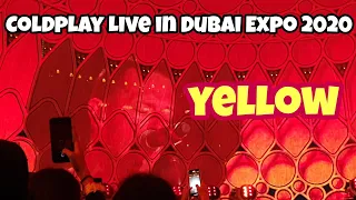 Yellow Coldplay in Dubai Expo 2020 Live | Infinite Nights