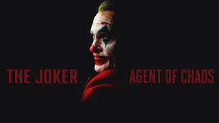 The Joker | Agent of Chaos