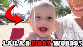 LAILAS FIRST WORDS!