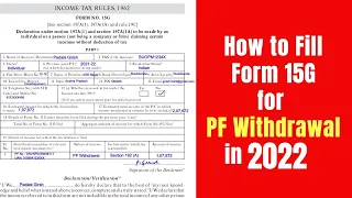 How to Fill Form 15G for PF Withdrawal in 2022