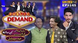 EID Special With Saleem Albela & Goga Pasroori | Public Demand with Mohsin Abbas Haider