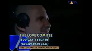 The Love Committee – You Can't Stop Us  (Love Parade 2001 Anthem )