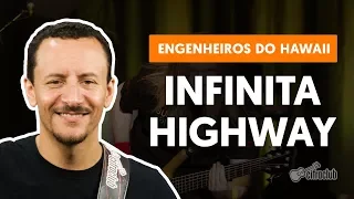 INFINITA HIGHWAY - Engenheiros do Hawaii (aula de baixo)