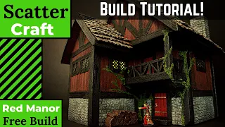 The Red Manor - D&D Inn Build - Scatter Craft Tutorial - House Build