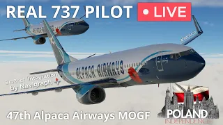 Real 737 Pilot LIVE | 47th Alpaca Airways MOGF to Warsaw! | ZIBO MOD Simbrief Integration!