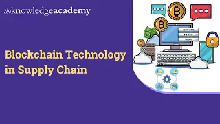 Blockchain Technology in Supply Chain | Blockchain in Supply Chain and Its Implementation