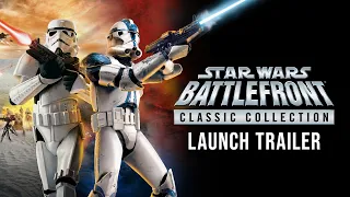 STAR WARS™ Battlefront Classic Collection - Launch Trailer