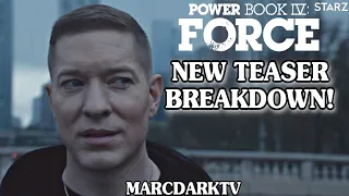 POWER BOOK IV: FORCE NEW TEASER BREAKDOWN!!! OFFICIAL TRAILER DROPPING SOON?