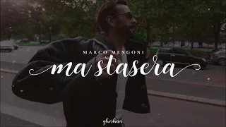 marco mengoni - ma stasera (testo)