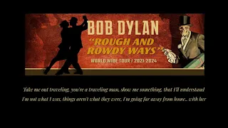 Bob Dylan — "Rough and Rowdy Ways" World Wide Tour / 2021-2024