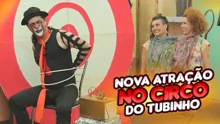 TUBINHO - O CIRCO DO TUBINHO