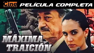 Máxima Traición | Película Completa | Cine Mexicano | Mario Almada