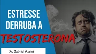 Estresse derruba a testosterona