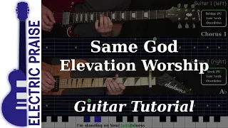 Same God - Elevation Worship | Electric Guitar Playthrough (With Fretboard Animation)
