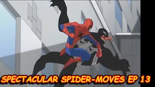 Spectacular Spider-Moves Ep 13