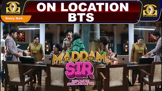 Maddam Sir : BTS | Pushpa | Santo | Cheetah | Billu | On Location Shoot | Sony Sab | G&G |