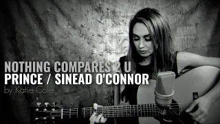 Nothing Compares 2 U - Sinead O'Connor / Prince cover by Katie Cole