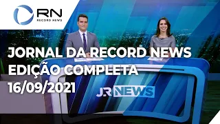 Jornal da Record News - 16/09/2021