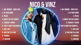Nico & Vinz The Best Music Of All Time ▶️ Full Album ▶️ Top 10 Hits Collection