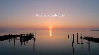 Texel in vogelvlucht in 4K