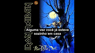 Iron Maiden - Fear of the Dark (Tradução Legendado PT-BR)