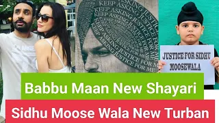 Babbu Maan New Update | Sahibpartap Sidhu |Sidhu Moose Wala |