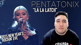 Pentatonix - La La Latch (2015 New Year's Rockin' Eve) REACTION!!!